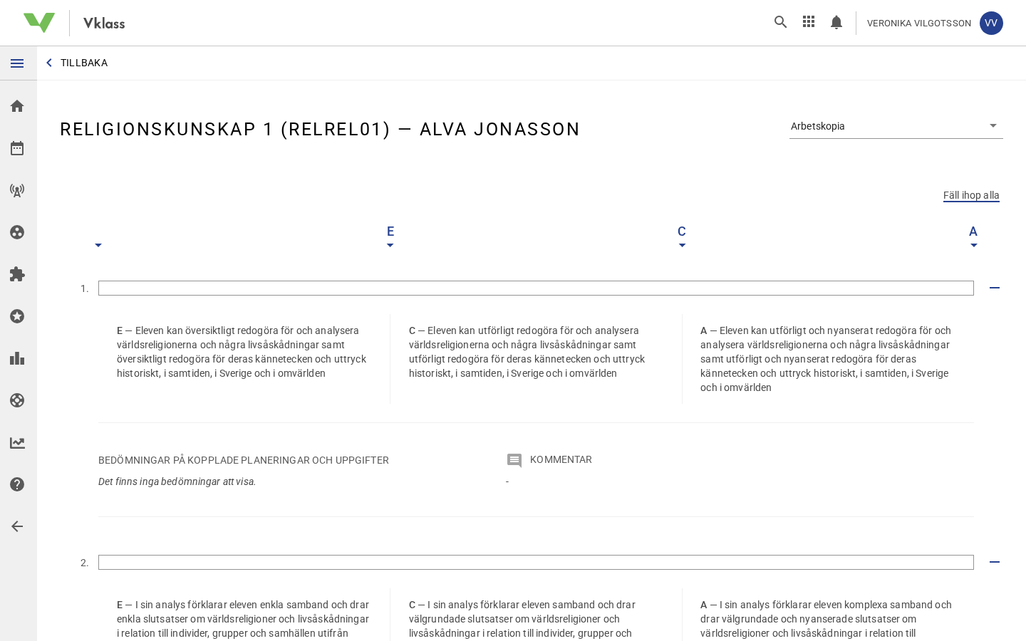 Kriteriematris för en kurs i Vklass, med nivåer per kriterium, bedömningar och en kommentar för en elev